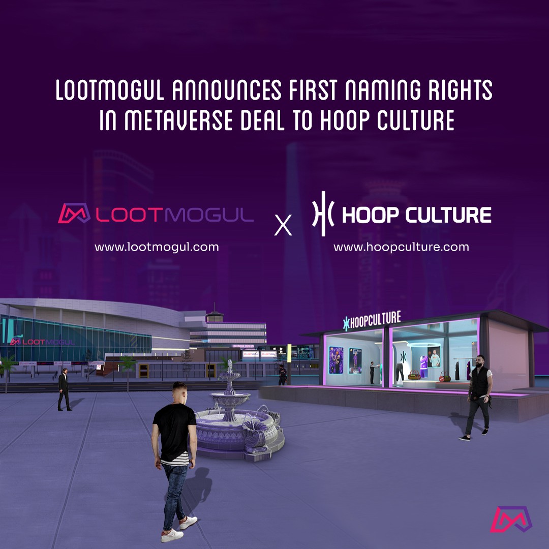 LootMogul, Sports Metaverse announces first naming rights deal to Hoop Culture